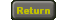 Click to Return